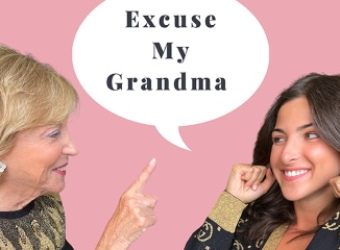 Excuse my grandma podcast
